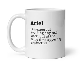 Ariel Mug-Coworker Mug-Ariel Definition Mug-Personalised Ariel Mug-Custom Ariel Mug-Funny Work Gift-Mug For Coworker