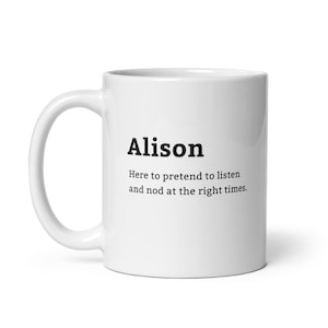 Alison Funny Work Mug - Personalized Cup for Alison Who&#39;s Nodding Through It All, Ideal for Office or Birthday Gifting
