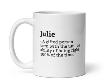 Sarcastic Julie Mug-Julie Definition Mug-Funny Julie Mug-Personalised Julie Mug-Custom Julie Mug-Funny Mugs