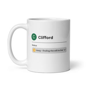 Funny Clifford Coffee Mug, Sarcastic Office Humor Cup, Work From Home Present, Unique Coffee Lover Gift, Custom Birthday Idea For Clifford