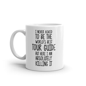 World&#39;s Best Tour Guide Mug-Funny Tour Guide Gift-Tour Guide Coffee Mug-Tour Guide Quote-Best Tour Guide Ever-Greatest Tour Guide-Mugs-Joke