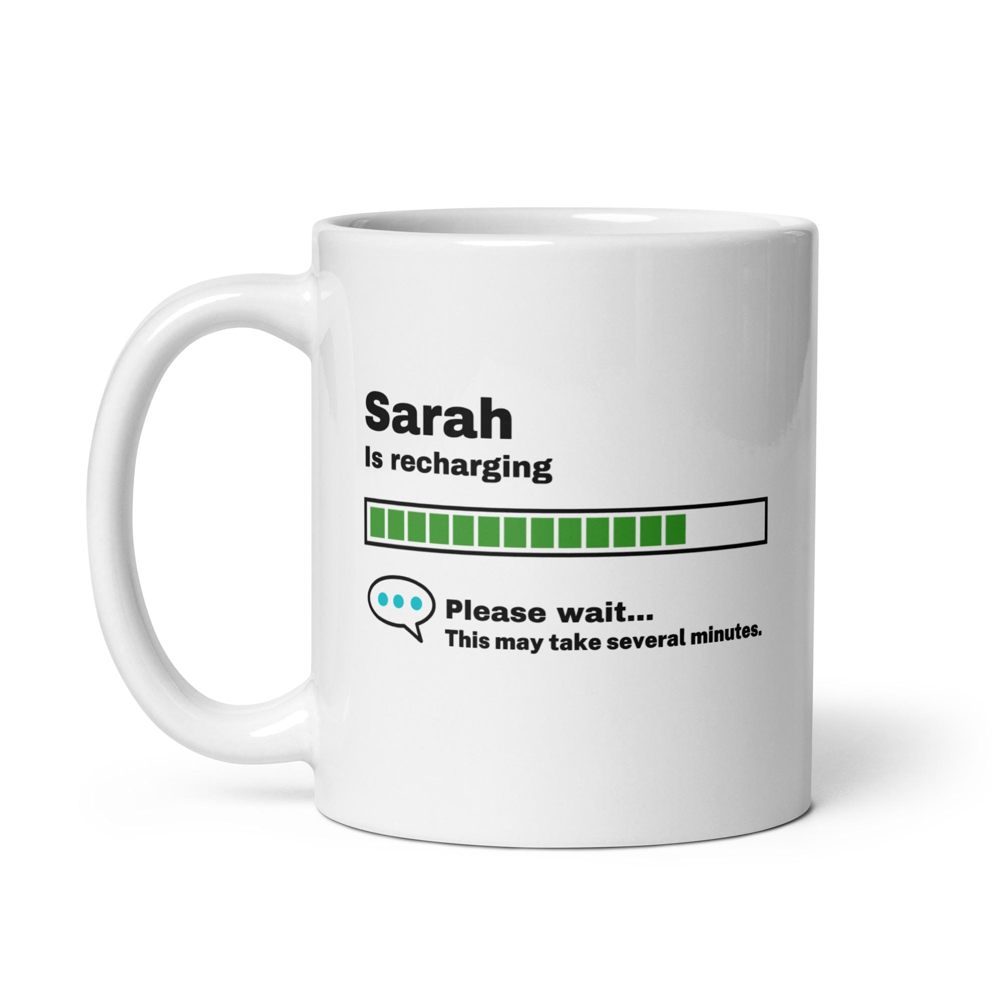 Sarah Mug-Sarah Gift-Funny Sarah Present-Sarah Is Recharging-Sarah Joke Mug-Under 10-Sarcastic Sarah Gift-11oz