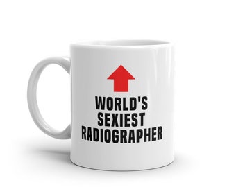 Radiograaf mok-'s werelds meest sexy radiograaf-grappig radiograaf cadeau-grappig radiograaf mok-grappig cadeau radiograaf-'s werelds beste