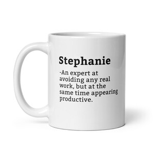 Stephanie Mug-Coworker Mug-Stephanie Definition Mug-Personalised Stephanie Mug-Custom Stephanie Mug-Funny Work Gift-Mug For Coworker