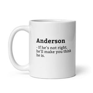 Grappige Anderson-mok, sarcastische Anderson-mok, mok altijd goed, Anderson Is The Boss, mok voor, mok vriend, mok echtgenoot, mok man, 11oz