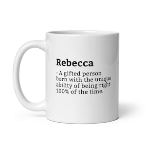 Sarcastic Rebecca Mug-Rebecca Definition Mug-Funny Rebecca Mug-Personalised Rebecca Mug-Custom Rebecca Mug-Funny Mugs