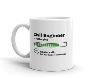 Civil Engineer Mug-Civil Engineer Gift-Funny Civil Engineer Present-Civil Engineer Is Recharging-Civil Engineer Joke-Under 10-Sarcastic