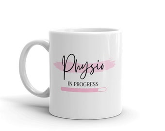 Future Physio Mug-Pink Physio Mug-Funny Physio Gifts-Physio Loading Mug-Funny Physio Gift for Her-Physio To Be-11oz