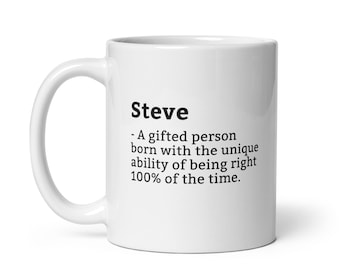 Sarcastic Steve Mug-Steve Definition Mug-Funny Steve Mug-Personalised Steve Mug-Custom Steve Mug-Funny Mugs