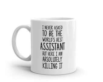 Meilleur assistant du monde Mug-Drôle Assistant Cadeau-Assistant Café Mug-Assistant Citation-Meilleur Assistant Ever-Greatest Assistant-Mugs-Joke