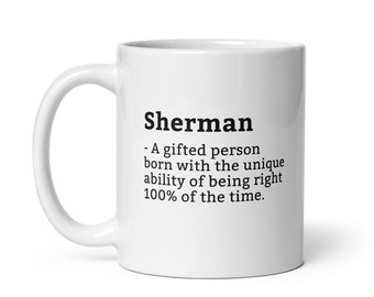 Sarcastic Sherman Mug-Sherman Definition Mug-Funny Sherman Mug-Personalised Sherman Mug-Custom Sherman Mug-Funny Mugs