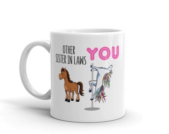 Sister In Law Gift-Sister In Law Mug-Awesome Sister In Law Mug-Sister In Law Unicorn Mug-Sister In Law Coffee Mug-Best Sister In Law