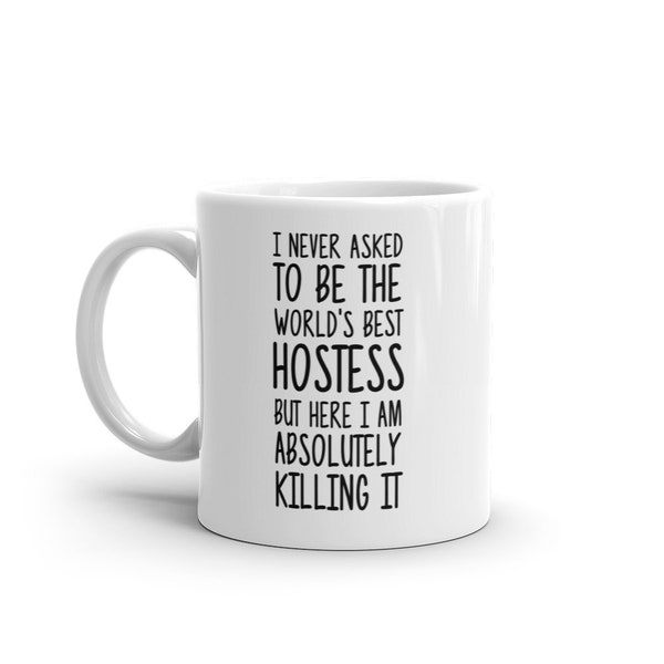 Weltbeste Hostess Tasse-Lustige Hostess Geschenk-Hostess Kaffeebecher-Hostess Zitat-Beste Gastgeberin Ever-Greatest Hostess-Mugs-Joke