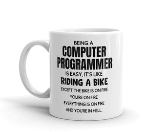 Funny Computer Programmer Mug-Gift For Computer Programmer-New Computer Programmer Mug-Computer Programmer-Funny Mugs-Present