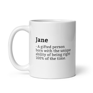 Sarcastic Jane Mug-Jane Definition Mug-Funny Jane Mug-Personalised Jane Mug-Custom Jane Mug-Funny Mugs