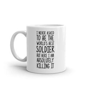World&#39;s Best Soldier Mug-Funny Soldier Gift-Soldier Coffee Mug-Soldier Quote-Best Soldier Ever-Greatest Soldier-Mugs-Joke
