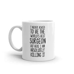 World&#39;s Best Surgeon Mug-Funny Surgeon Gift-Surgeon Coffee Mug-Surgeon Quote-Best Surgeon Ever-Greatest Surgeon-Mugs-Joke
