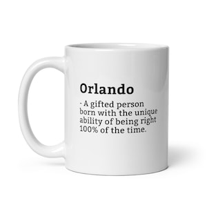 Sarcastic Orlando Mug-Orlando Definition Mug-Funny Orlando Mug-Personalised Orlando Mug-Custom Orlando Mug-Funny Mugs