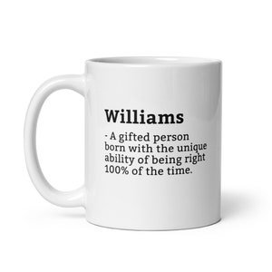 Sarcastic Williams Mug-Williams Definition Mug-Funny Williams Mug-Personalised Williams Mug-Custom Williams Mug-Funny Mugs