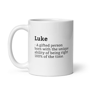 Sarcastic Luke Mug-Luke Definition Mug-Funny Luke Mug-Personalised Luke Mug-Custom Luke Mug-Funny Mugs