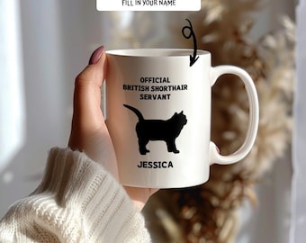Taza personalizada con nombre: Sirviente de gato británico de pelo corto. Divertido regalo para dueños de gatos, mamá, papá o amigo. Taza grande para amantes de los gatos.