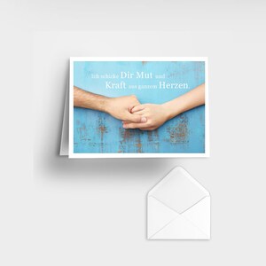 Aanmoediging Wenskaart | "Ik stuur JOU moed en kracht uit de grond van mijn hart" | met envelop