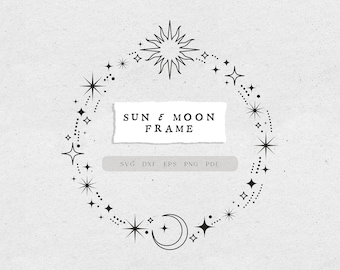Sun and moon circle frame SVG, Celestial frame svg files for cricut, Celestial wedding frame invitation PRINTABLE, Magical sun clipart