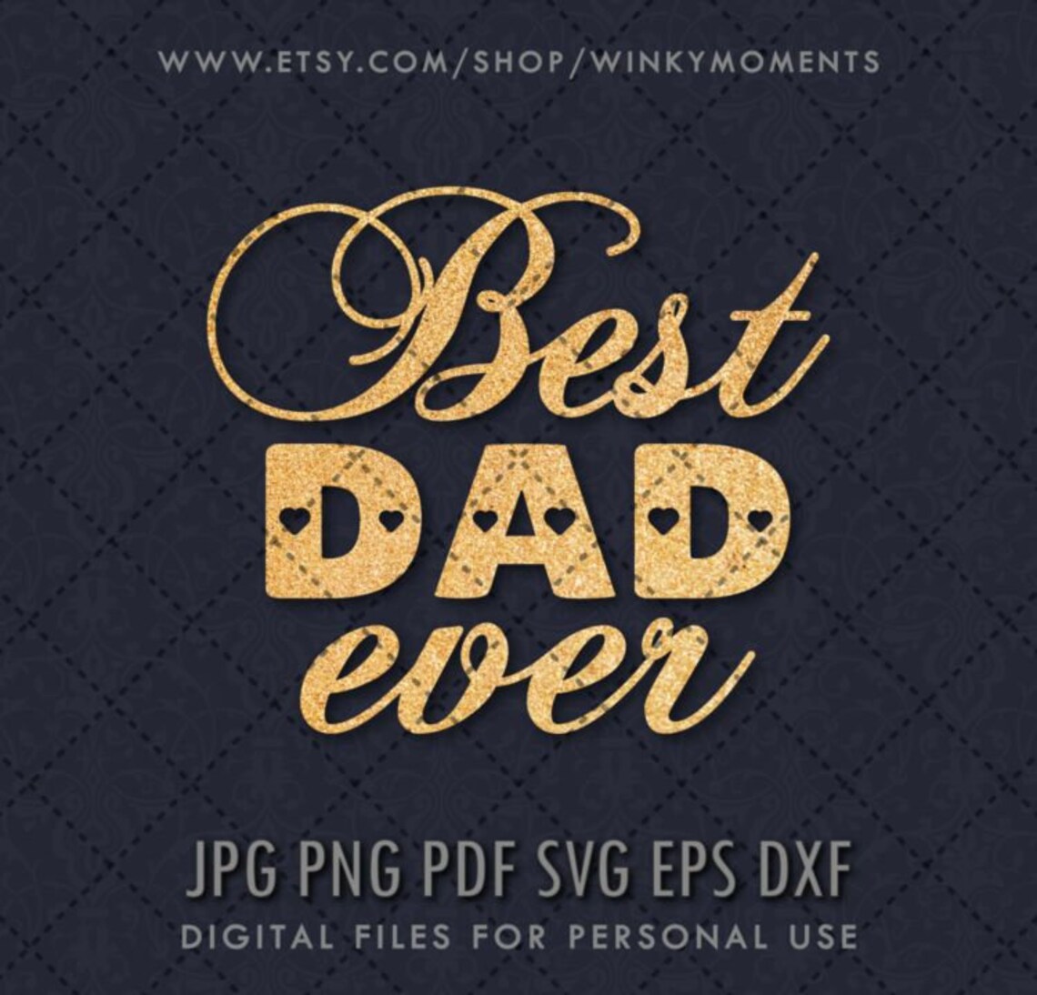 Download Best Dad SVG. Best Dad Ever SVG. Fathers Day sublimation ...