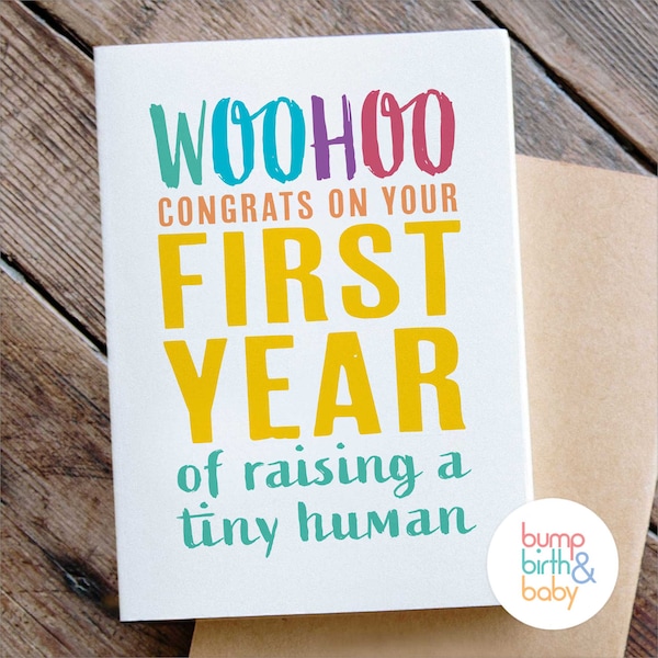 FIRST YEAR of raising a tiny human card - parenting achievement - 1st birthday - recycled card & envelope