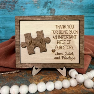 Thank You For Being An Important Piece Of My Story, Thank You Teacher Plaque, Personalized Teacher Sign, Teacher Apperication Gift, image 1