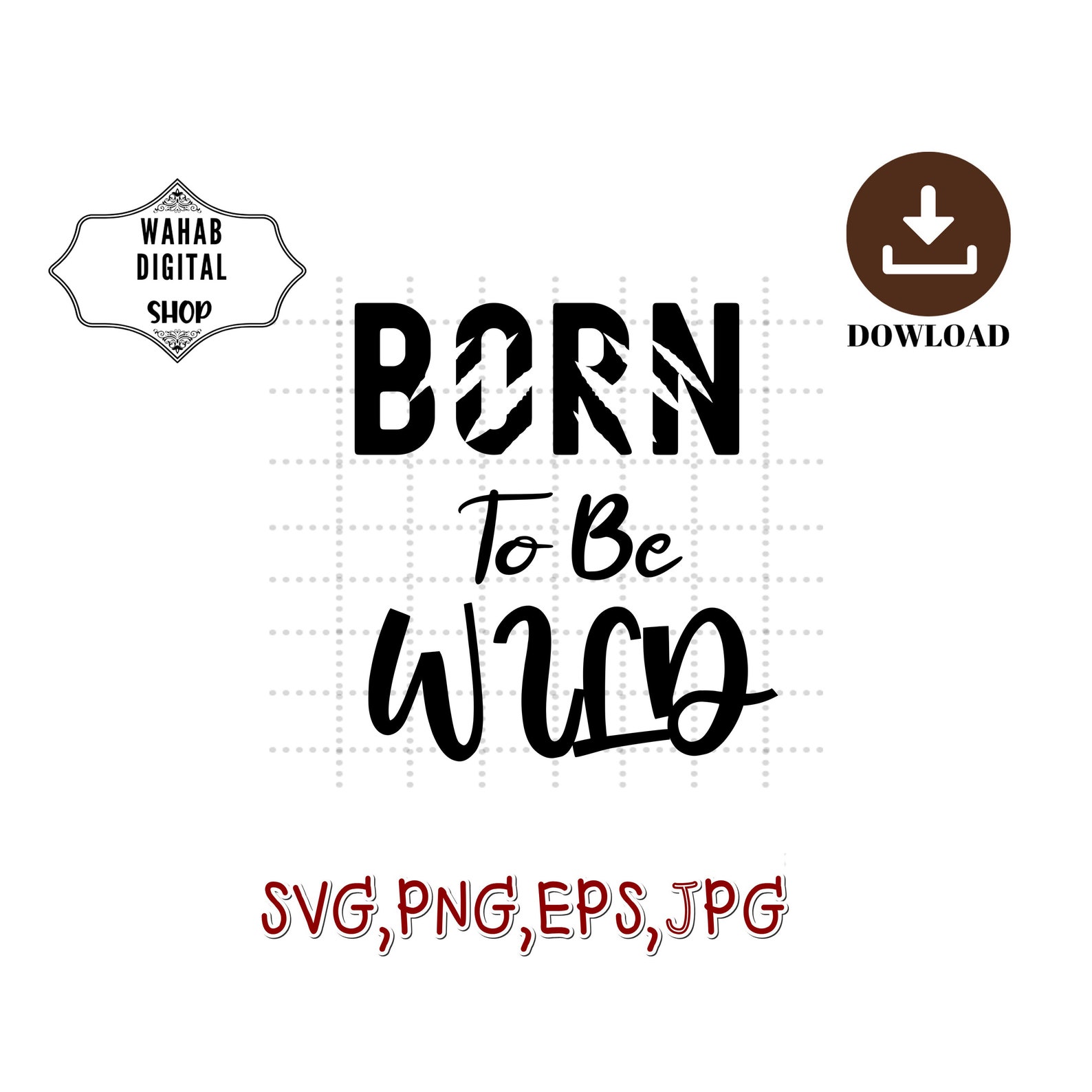 Born to Be Wild svg Animal Kingdom Svg Wilderness svg | Etsy