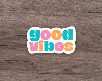 Good Vibes Sticker | Cute Sticker | Laptop Sticker | Water Bottle Sticker