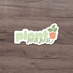 Plant Mama Aufkleber | Niedliche Sticker | Laptop Aufkleber | Wasserflasche Sticker