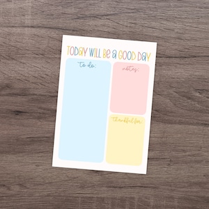 Today Will Be A Good Day Notizblock | Briefpapier | Mini Notizblock | To Do Liste | Dankbarkeits-Notizblock