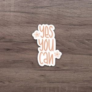 Yes You Can-sticker | Leuke sticker | Laptopsticker | Sticker waterfles