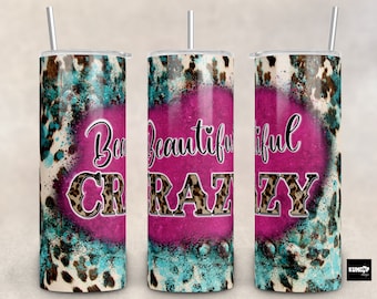 Western Beautiful Crazy Tumbler Png Sublimation Design, Skinny Tumbler, Cowhide Skinny Tumbler, Western Design Png -20oz Skinny Tumbler