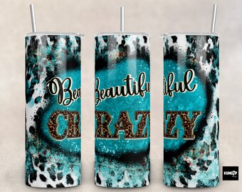Western Beautiful Crazy Tumbler Png Sublimation Design, Turquoise Skinny Tumbler, Vachette Skinny Tumbler, Western Design - 20oz Skinny Tumbler