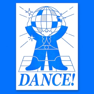 DANCE! Disco Funk House Blue A3 Illustration Risograph Print Poster