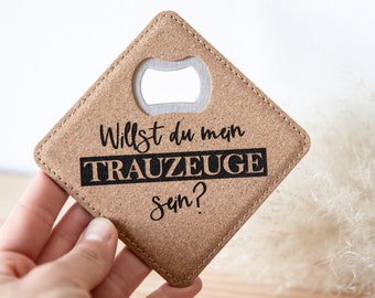 Geschenk Trauzeuge fragen / Flaschenöffner / Kork Untersetzer mit integriertem Öffner / Geschenkidee Trauzeugin / Trauzeugengeschenk