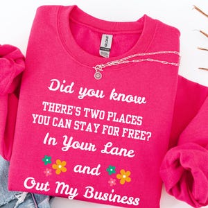 Stay For Free Sarcastic Humorous Sweatshirt, Funny Crewneck Jumper, Sassy Pullover, Hilarious Graphic Sweater, Joke Long Sleeve Shirt,