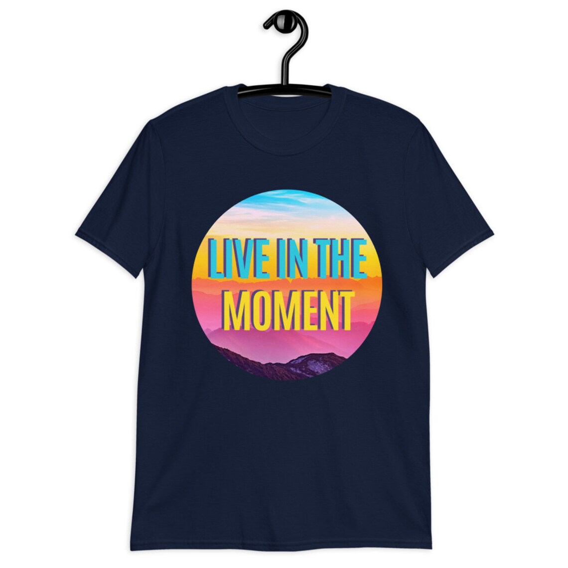 Live in the Moment Colorful Bright Tee Shirt Live your Life | Etsy