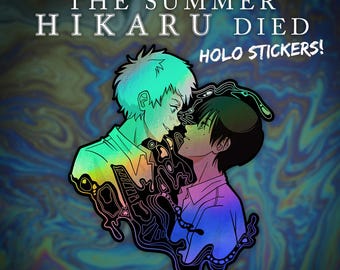 The Summer Hikaru Died - Holographic Sticker