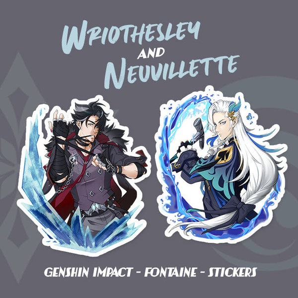 Wriothesley and Neuvillette Stickers