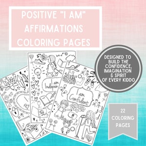 22 Printable Coloring Pages for Kids Girls Boys | Inspiring, Confidence Building and Positive Affirmations |