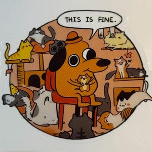 This Is Fine Sticker | Cat Sticker | Meme Sticker