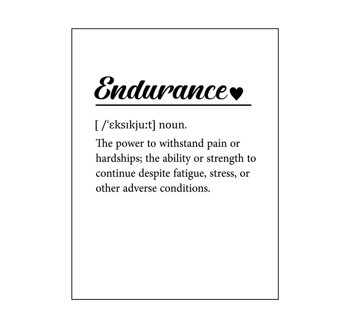 Endurance Definition Meaning Print Home Family Living Room Etsy