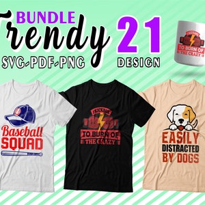 Trendy Bundle design | 21 Design Bundle Sublimation Cricut, SVG, PDF, PNG Cricut print file, Trendy svg bundle, Instant download