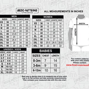May include: A size chart for clothing with measurements in inches. The chart includes sizes for men, women, unisex, and babies. The chart also includes a diagram of a t-shirt with labels for width and length.