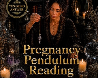 Pregnancy Predictions Pendulum Reading, Yes Or No Answer, Same Day Delivery