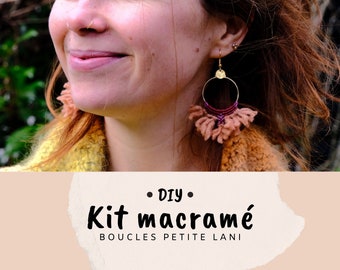 KIT inédit + tuto fabrication bijoux micro-macramé DIY - boucles d'oreilles tissées - kit création bijou avec laine